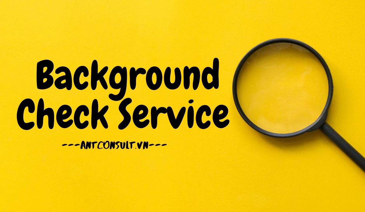 Background Check Service in Vietnam